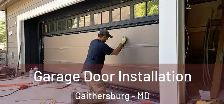  Garage Door Installation Gaithersburg - MD