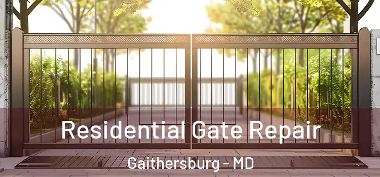 Residential Gate Repair Gaithersburg - MD